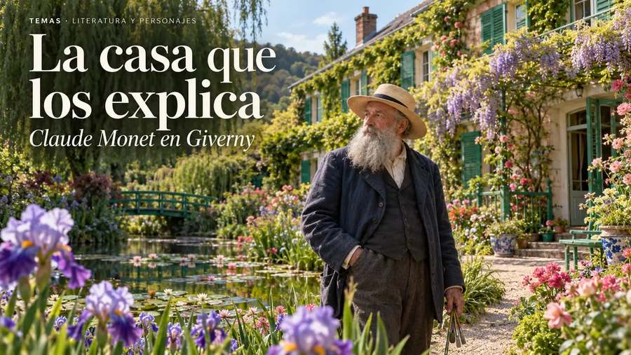 La casa que los explica: Claude Monet en Giverny